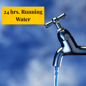 24 hrs running water
